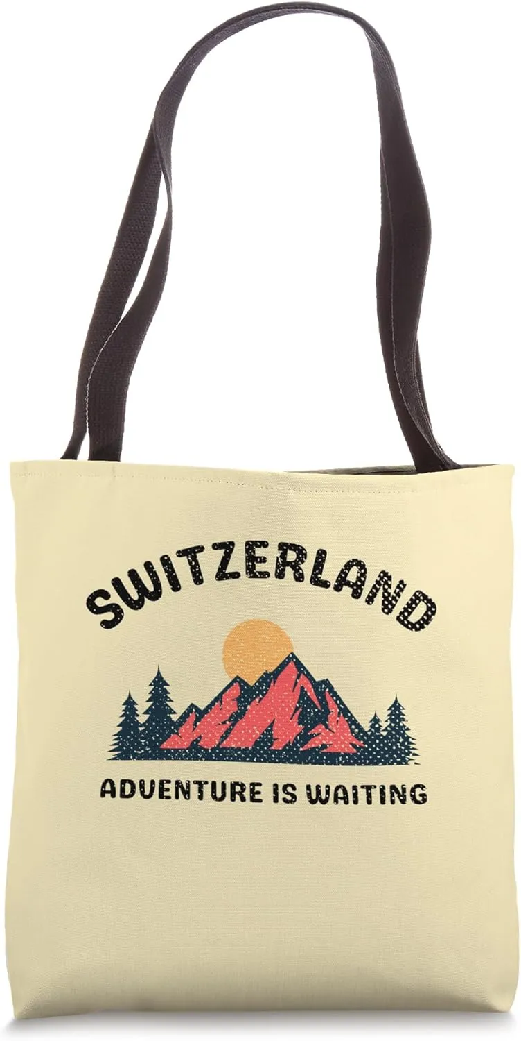 Adventure Is Waiting Switzerland Tote Bag