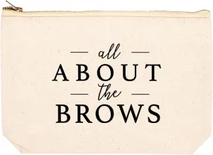 Andaz Press Funny Makeup Bag Canvas Cosmetic Bag with Zipper All About The Brows Makeup Pouch For Purse Travel Pouch Toiletry Bag Funny Pencil Bag Cute Birthday Gifts for Women 6.5 x 9 Inch