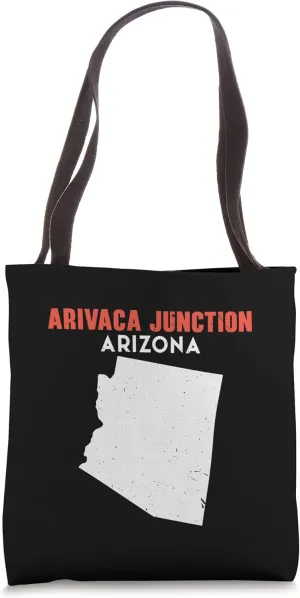 Arivaca Junction Arizona USA State America Travel Arizonian Tote Bag