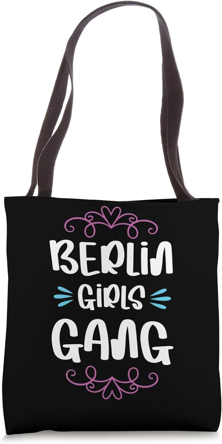 Berlin Girls Gang Crew | Funny Travel Quote Tote Bag