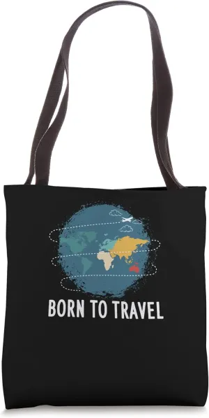 Born to Travel Tourist Guest Traveler Visitor Road Trip Tote Bag