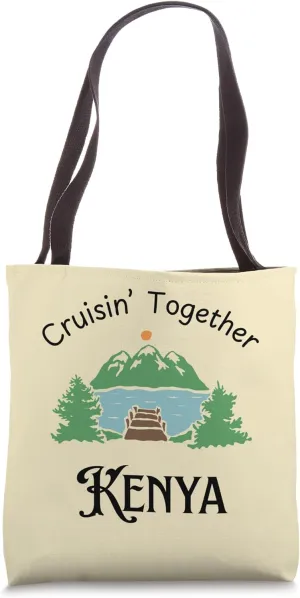 Cruisin' Together Kenya Vacation Kenya Tote Bag