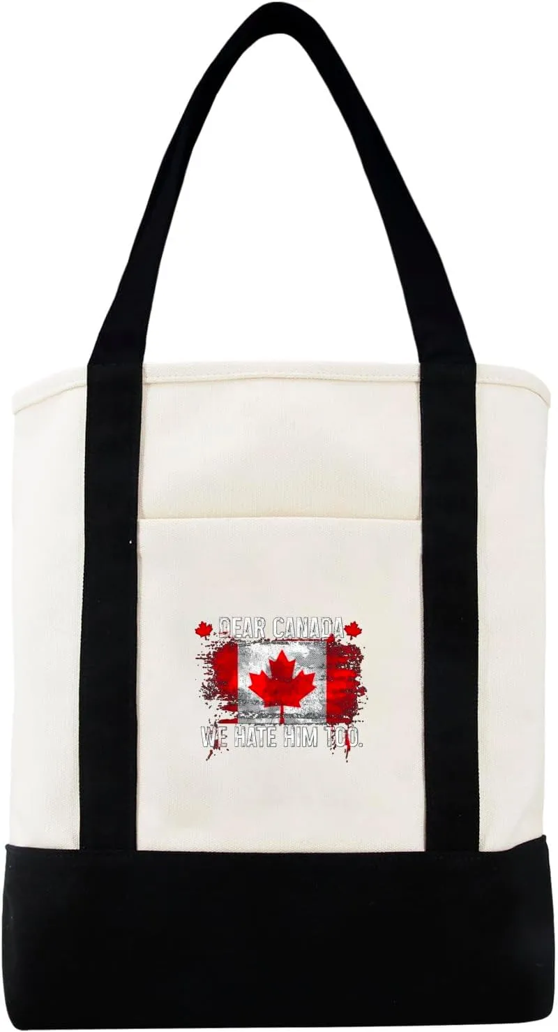 Dear Canada We Hate Him Too Canvas Tote Bag For Grandma