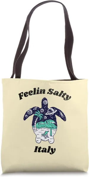 Feelin Salty Italy Vacation Travel Italy Tote Bag