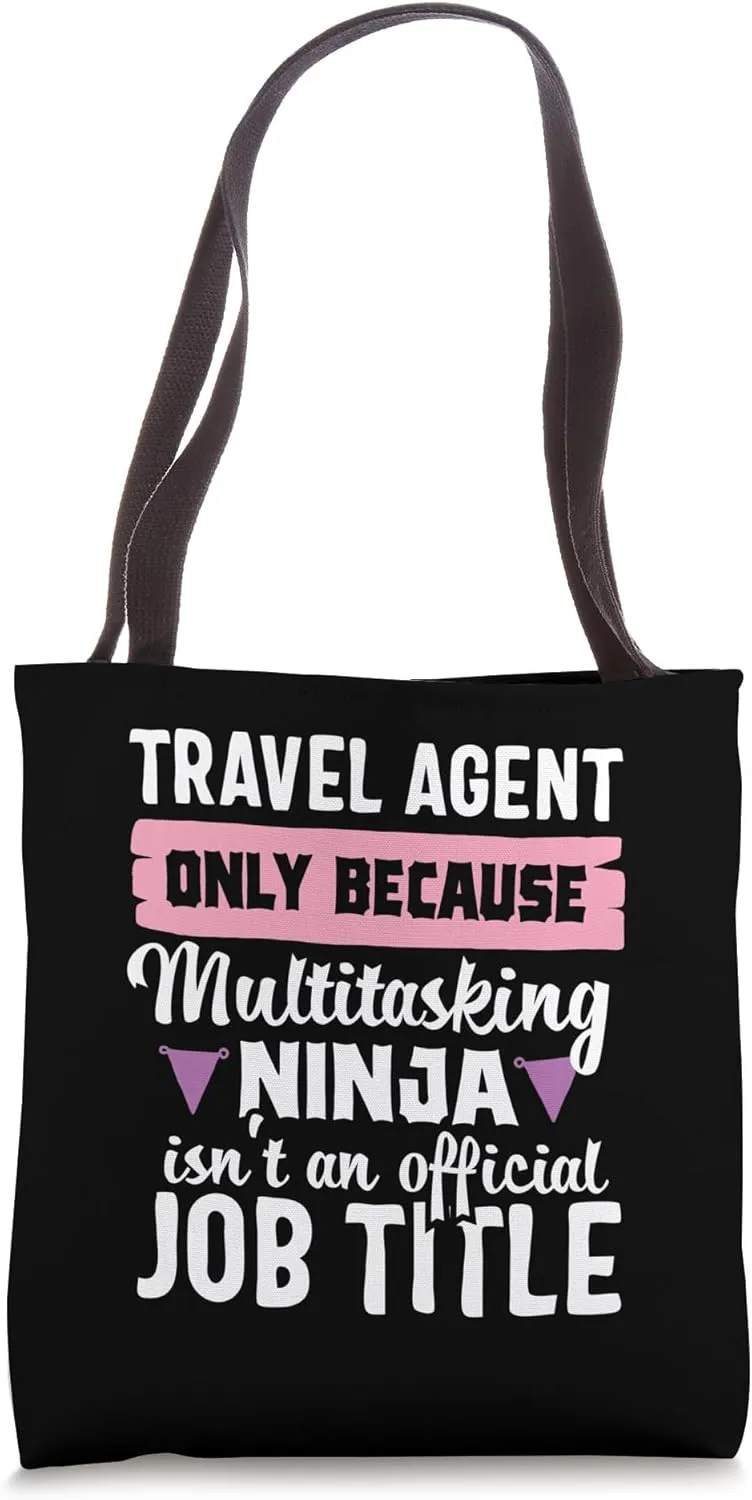 Funny Multitasking Ninja Travel Agent Vacation Client Tote Bag
