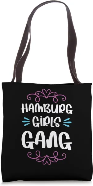 Hamburg Girls Gang Crew | Funny Travel Quote Tote Bag