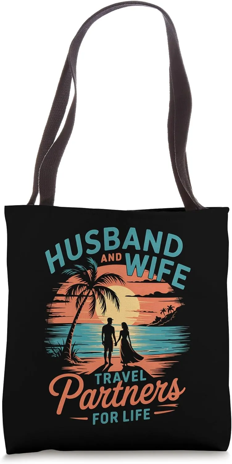 Husband Wife Travel Partners Life Romantic Beach Tote Bag