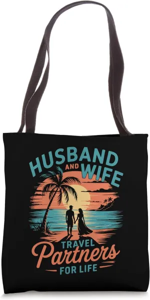 Husband Wife Travel Partners Life Romantic Beach Tote Bag
