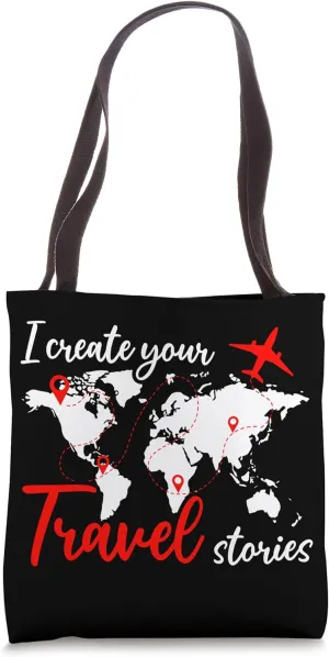 I Create Your Travel Stories - Travel Agent Tote Bag