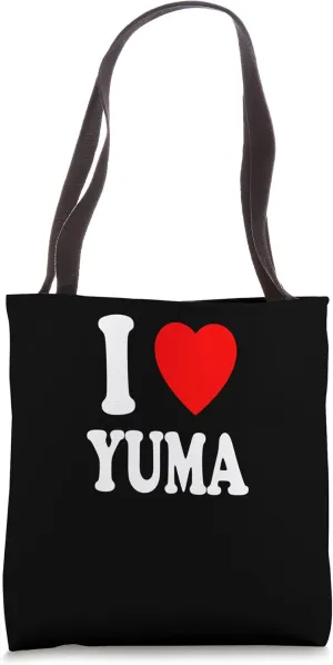 I Heart (Love) Yuma Travel Vacation Tourism Home Arizona Tote Bag