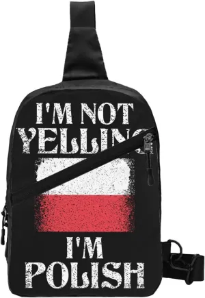 I'm Not Yelling I'm Polish Funny Polish Pride Portable Crossbody Bag Foldable Sling Bags Sports Gym Chest Daypack Reusable Shoulder Backpack Casual Diagonally Rucksack Fanny Packs