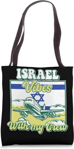 Israel Vibes With My Crew Travel Israel Tote Bag