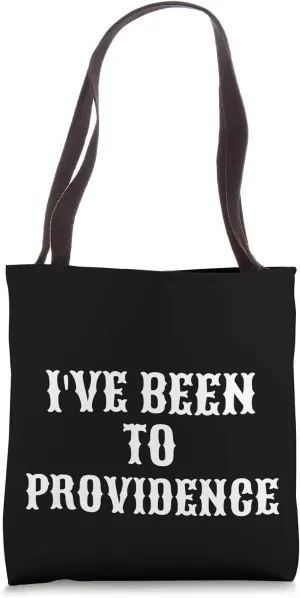 I've Been to Providence Funny Providence Rhode Island Travel Tote Bag