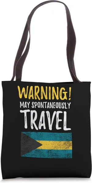 May Spontaneously Travel Bahamas Bahamian Flag Tote Bag