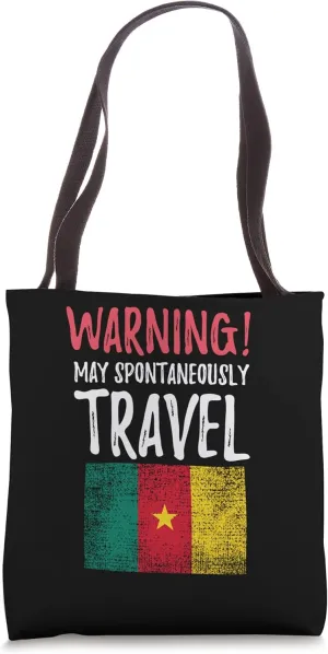 May Spontaneously Travel Cameroon Cameroonian Tote Bag
