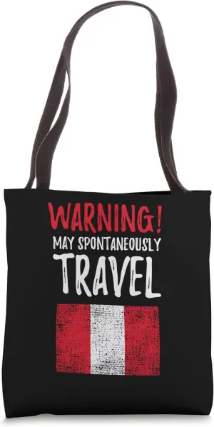 May Spontaneously Travel Funny Peru Flag Tote Bag