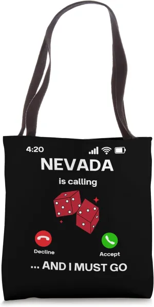 Nevada Is Calling And I Must Go Travel Tote Bag