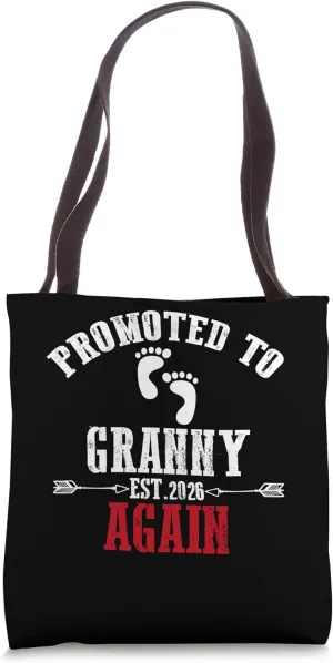 Promoted To GRANNY Again 2026 Funny Baby Feet Pregnancy Tote Bag
