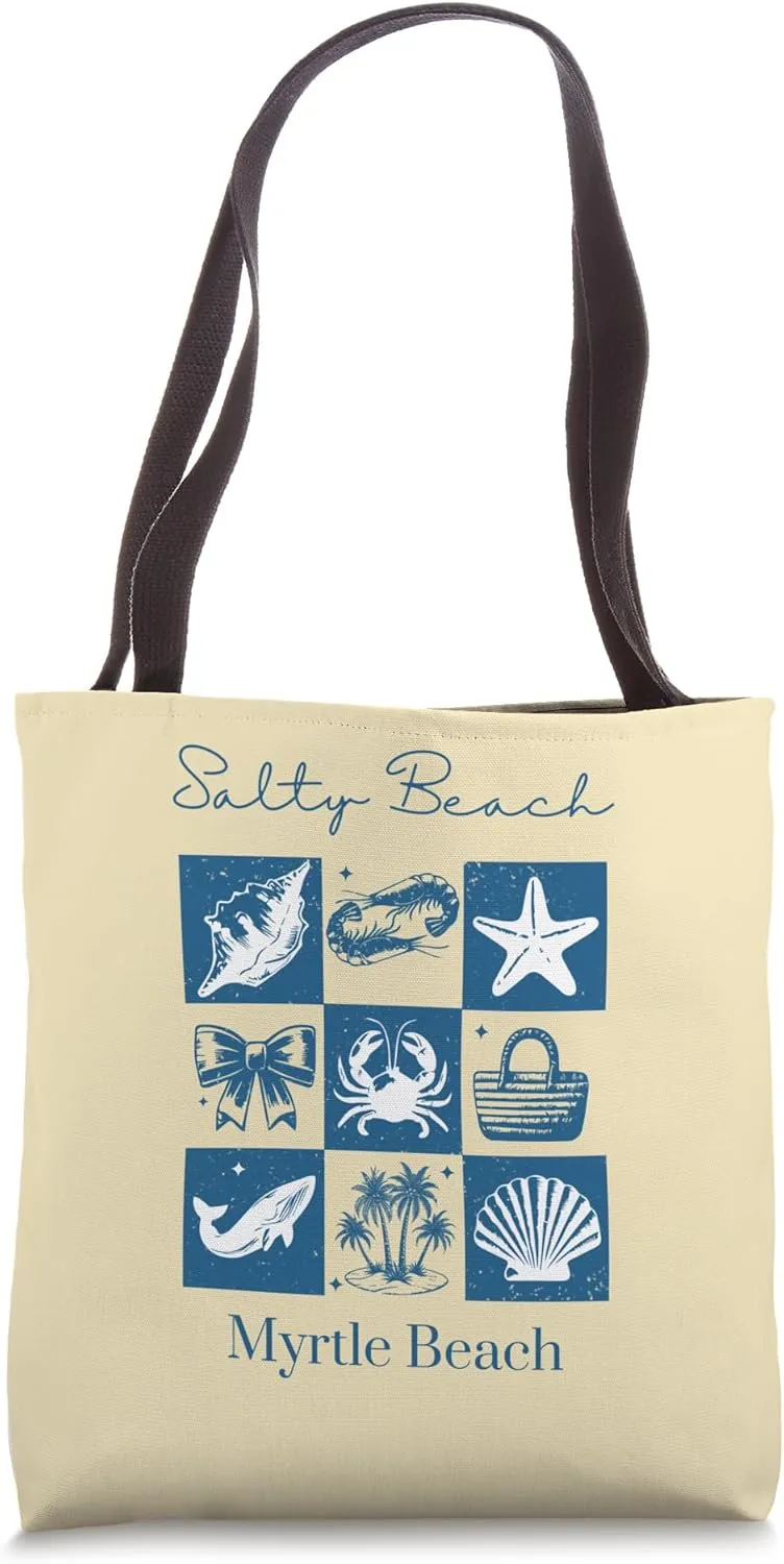 Salty Beach Vacation Myrtle Beach Vacation Tote Bag