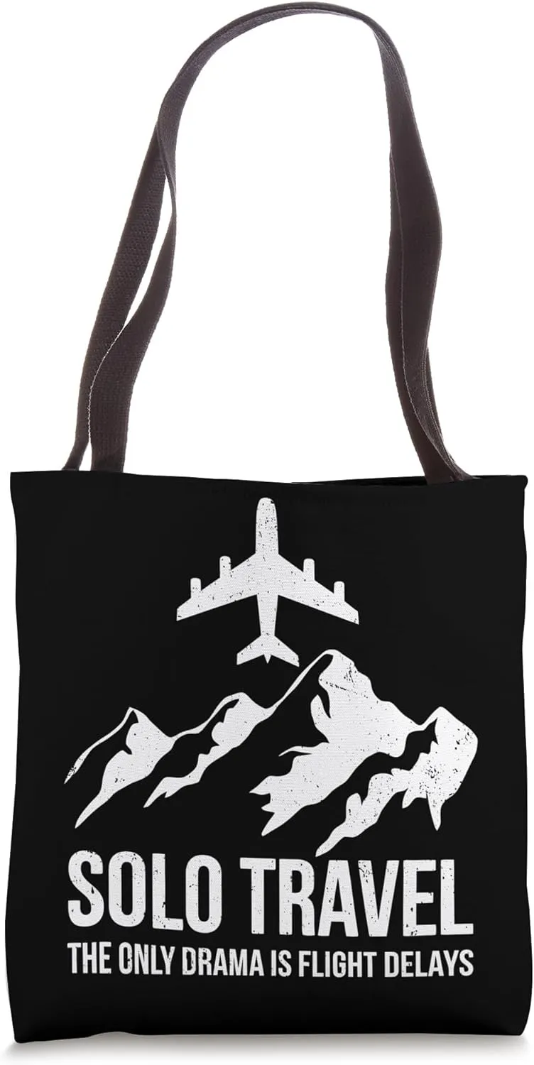 Solo Travel Adventure Flight Delays Travel Bloggers Vacation Tote Bag