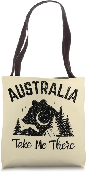 Take Me Travel Vacation Australia Travel Australia Tote Bag