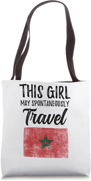 This Girl May Spontaneously Travel Morocco Tote Bag
