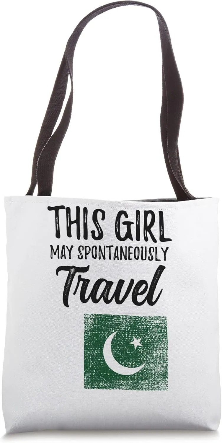 This Girl May Spontaneously Travel Pakistan Tote Bag