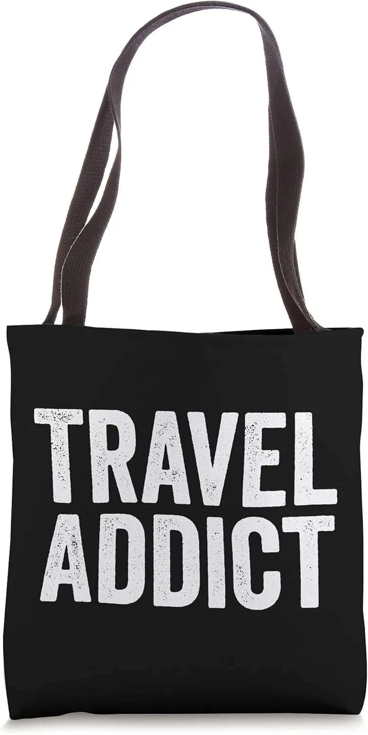 Travel Addict Nomad Hodophile Tote Bag