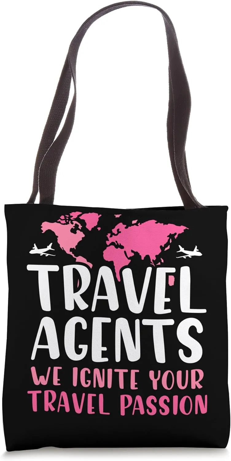 Travel Agents - We Ignite Your Travel Passion - Travel Agent Tote Bag