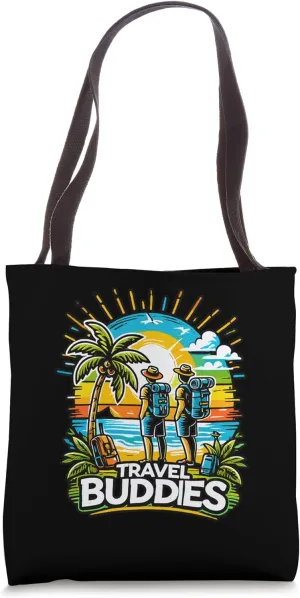 Travel Buddies Besties Trip Travelers Couples Travel Lover Tote Bag
