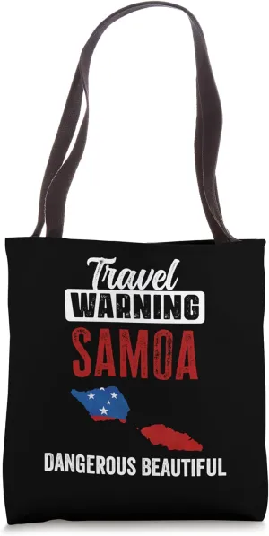 Travel Warning Samoa Dangerous Beautiful Samoans Proud Funny Tote Bag