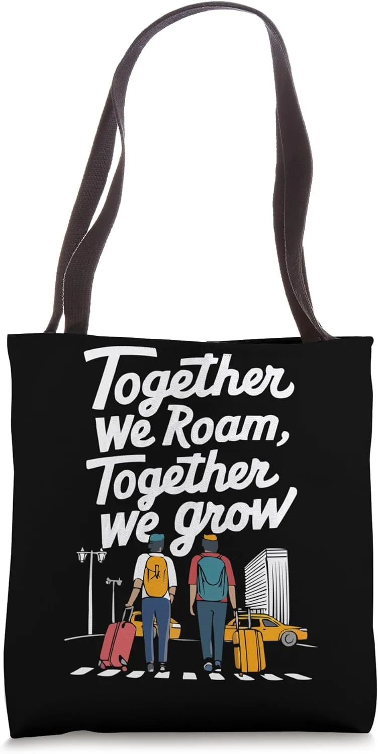 Traveling Travel Partner Vacationing Tourist Spot Tote Bag