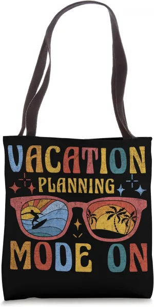 Vacation Plannning Mode On Travel Agent Tote Bag
