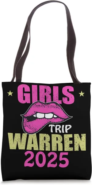 Warren 2025 Girls Trip Group Matching Party Weekend Tote Bag