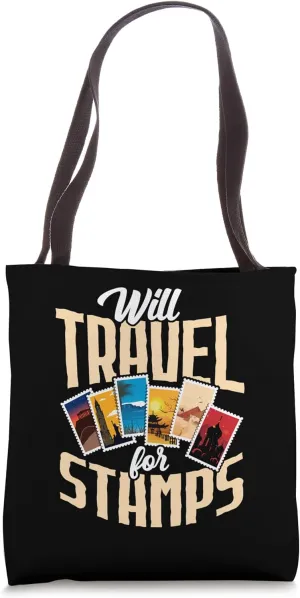 Will Travel For Stamps Stamp Collection Timbrologist Tote Bag